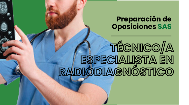 OPOSICIONES TÉCNICOA ESPECIALISTA EN RADIODIAGNOSTICO SERVICIO ANDALUZ DE SALUD. (1)