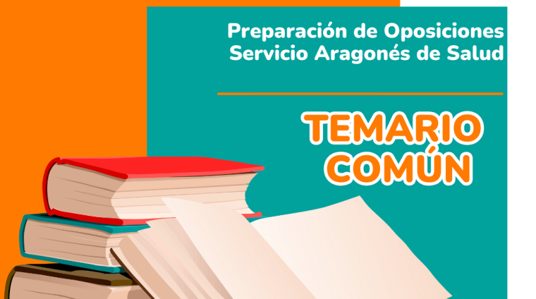 WEB OPOSICIONES SERVICIO ARAGONÉS DE SALUD. TEMARIO COMÚN_