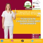OPOSICIONES TÉCNICO EN CUIDADOS AUXILIARES EN ENFERMERÍA DEL SERVICIO MURCIANO DE SALUD (SMS). SEPTIEMBRE 2025.