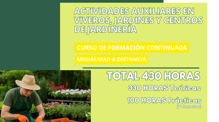 14.ACTIVIDADES AUXILIARES EN VIVEROS, JARDINES Y CENTROS DE JARDINERÍA. CURSOS DE FORMACIÓN CONTINUADA (MODALIDAD A DISTANCIA) 2025