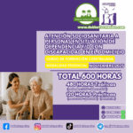 “ATENCIÓN SOCIOSANITARIA A PERSONAS EN SITUACIÓN DE DEPENDENCIA Y/O CON DISCAPACIDAD EN EL DOMICILIO”. 600 HORAS. MODALIDAD PRESENCIAL. NOVIEMBRE 2025.