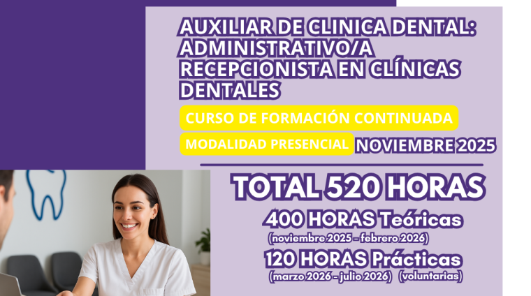 5.AUXILIAR DE CLINICA DENTAL_ ADMINISTRATIVO_A RECEPCIONISTA EN CLÍNICAS DENTALES. CURSOS DE FORMACIÓN CONTINUADA (MODALIDAD PRESENCIAL) 2025