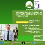 OPERACIONES AUXILIARES DE SERVICIOS ADMINISTRATIVOS Y GENERALES. MODALIDAD ONLINE. NOVIEMBRE 2025.