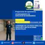 OPOSICIONES CONSERJES EN COLEGIOS PÚBLICOS, EDIFICIOS E INSTALACIONES MUNICIPALES DEL AYUNTAMIENTO DE SANLÚCAR DE BARRAMEDA. CURSO PRESENCIAL